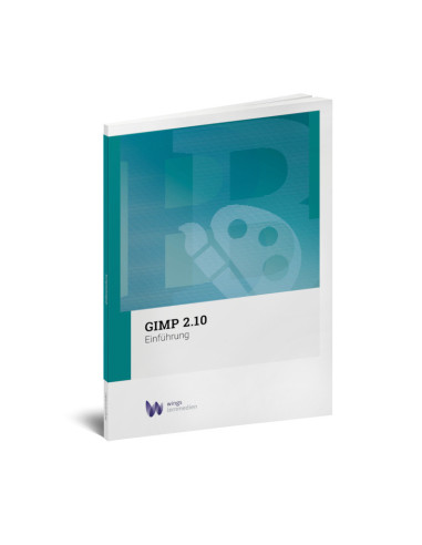 GIMP 2.10 Einführung