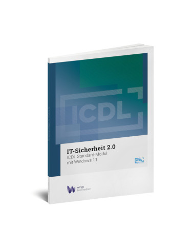 ICDL IT-Sicherheit 2.0 mit Windows 11